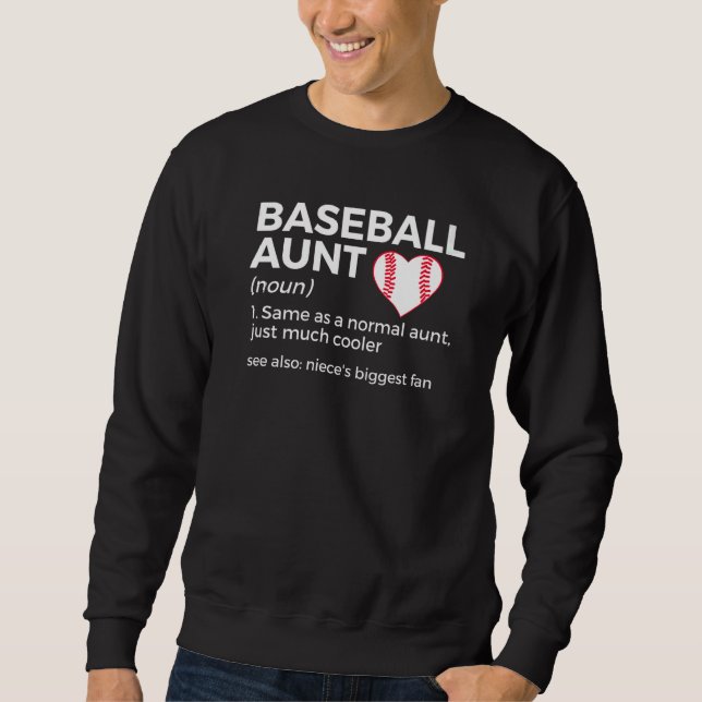 Baseball Aunt Definition Niece's Biggest Fan Sweatshirt (Vorderseite)