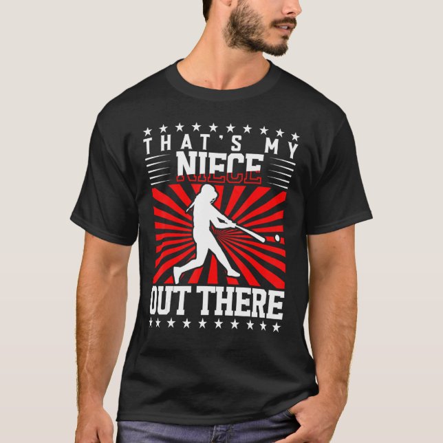Baseball Aunt That s My Niece Out There Baseball U T-Shirt (Vorderseite)