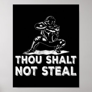 Baseball Catcher Du Sollst Nicht Stehlen Religiös Poster