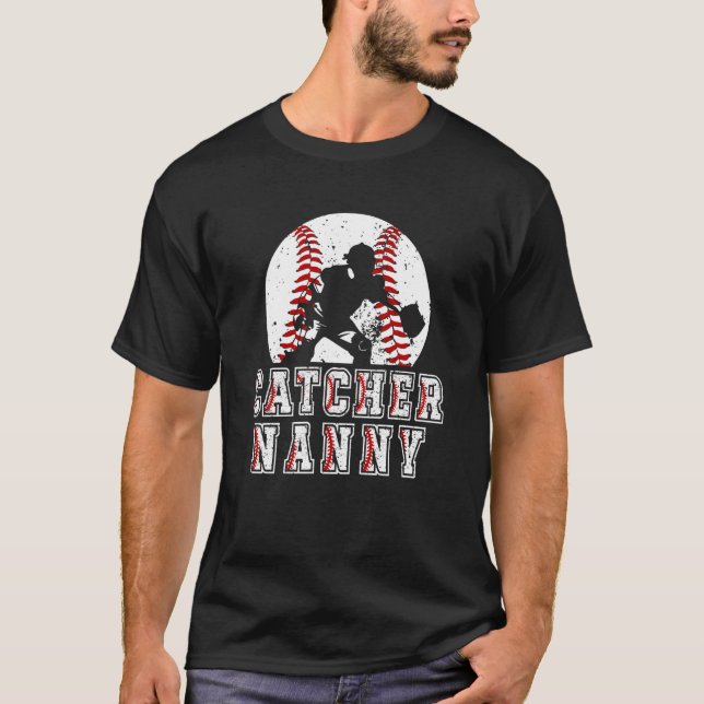Baseball Catcher Nanny einer Baseball Catcher Nann T-Shirt (Vorderseite)