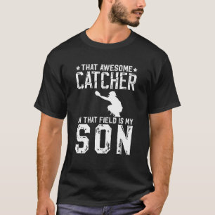 Baseball Catcher Vater Stolz Baseball Catcher Vate T-Shirt