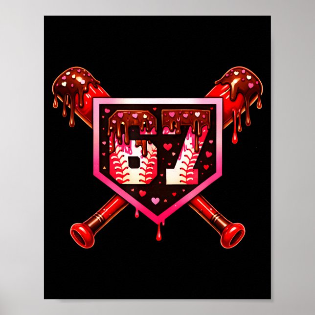 Baseball Chocolate Drip 67 Valentine Love Matching Poster (Vorne)