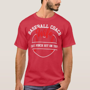 Baseball Coach Ehefrau Berufliche Mama T-Shirt