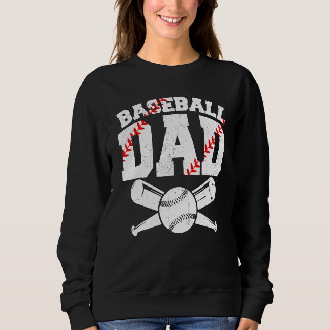 Baseball Dad Daddy Papa Apparel Dad Baseball Fathe Sweatshirt (Vorderseite)