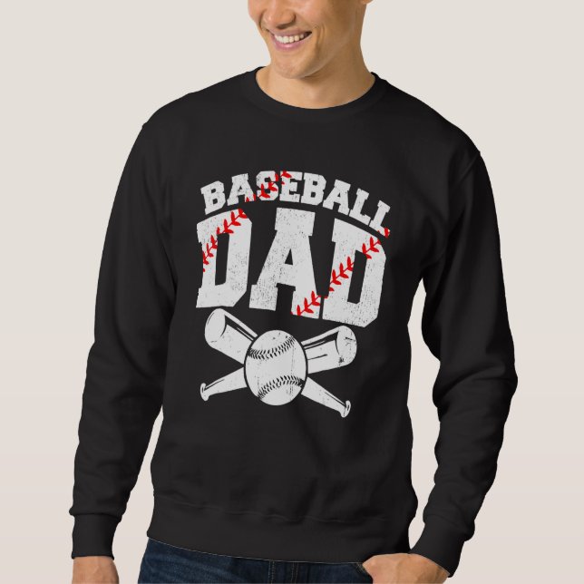 Baseball Dad Daddy Papa Apparel Dad Baseball Fathe Sweatshirt (Vorderseite)