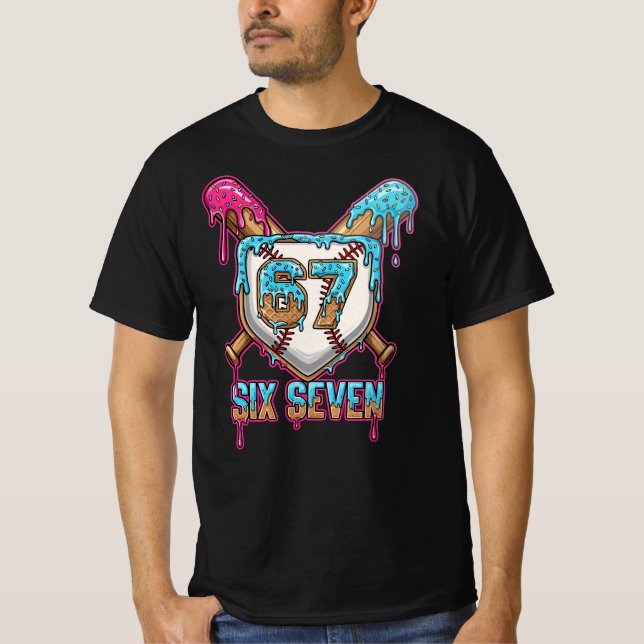 Baseball Drip 67 Meme — Spieler 6-7 / Sechs Sieben T-Shirt (Vorderseite)