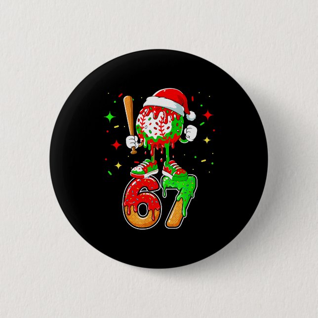 Baseball Drip Number 67 Meme Ice Cream Dripng Chri Button (Vorderseite)