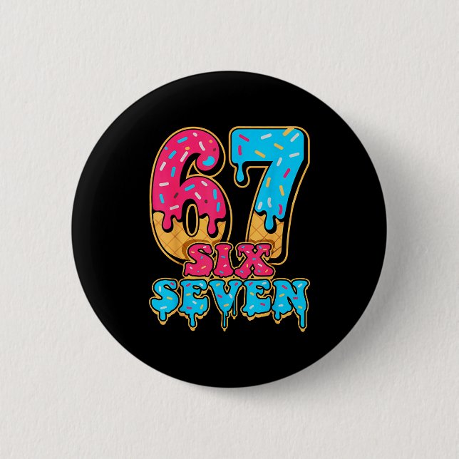 Baseball Drip Number 67 Player Or 67th Birthday  Button (Vorderseite)