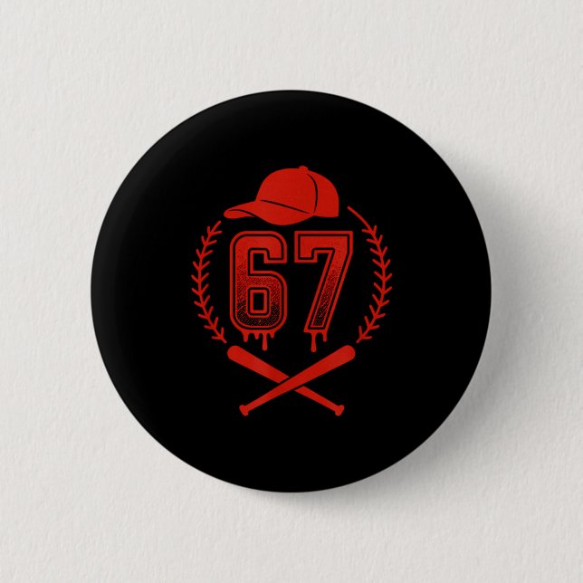Baseball Drip Number 67 Player Or 67th Birthday  Button (Vorderseite)
