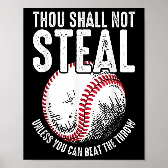 Baseball du sollst nicht stehlen, wenn du nicht sc poster (Vorne)
