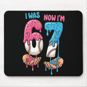 Baseball-Eiscreme Ich war 6 Jetzt bin ich 7 Lustig Mousepad