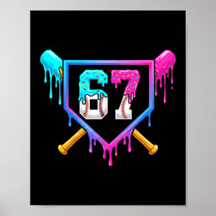 Baseball-Eiscreme-Tropf 67 Sechs Sieben Meme Numme Poster