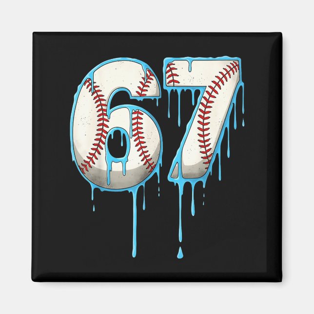 Baseball-Eiscreme-Tropf 67 Six Seven Meme Nummer 6 Magnet (Vorne)