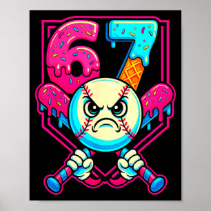 Baseball-Eiscreme-Tropf Nummer 67 Sechs Sieben Mem Poster