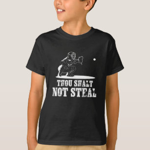 Baseball-Fänger-Witz - Tausend Shalt nicht stehlen T-Shirt