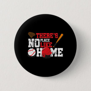 Baseball gibt es keinen Ort wie Zuhause Ball Bat G Button
