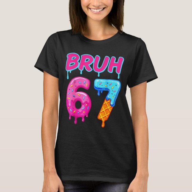 Baseball Ice Cream Drip Number 67 Player Or 67th B T-Shirt (Vorderseite)