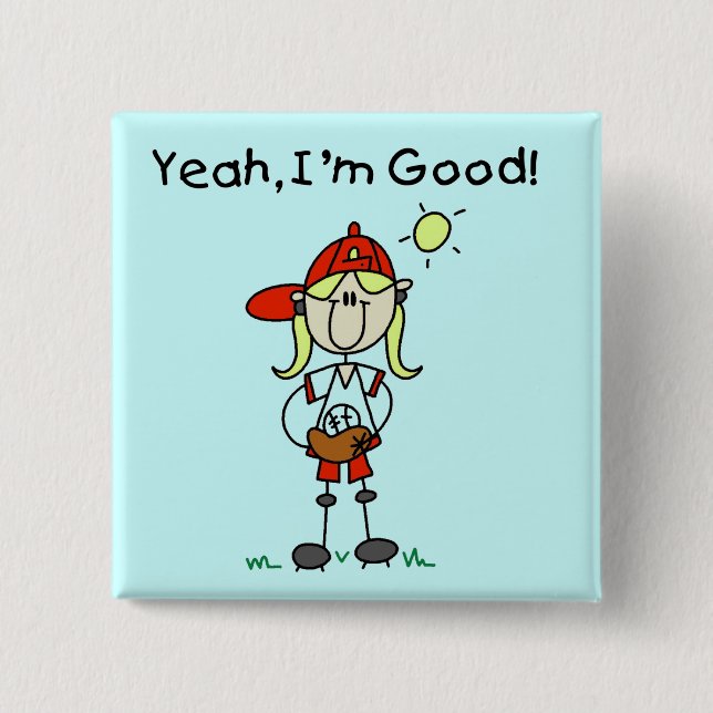 Baseball I'm Good T-Shirts und Geschenke Button (Vorderseite)
