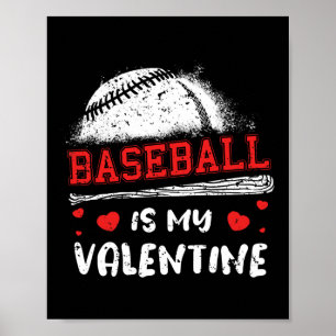 Baseball ist mein Valentiner Valentinstag Cool Spo Poster