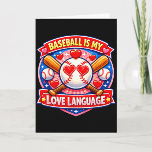 Baseball ist meine Liebessprache Valentinstag Karte