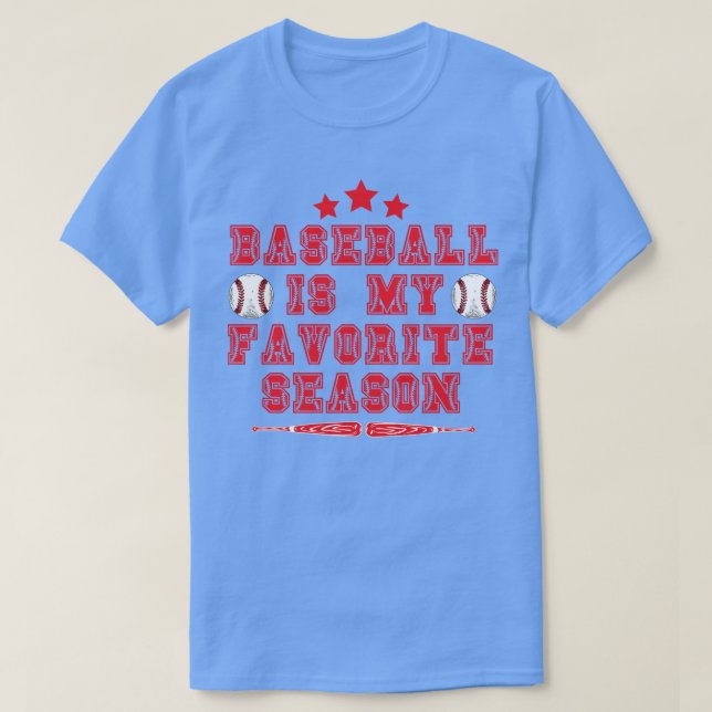 Baseball ist meine Lieblingssaison 12 T-Shirt (Design vorne)