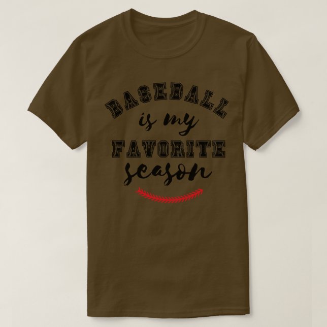 Baseball ist meine Lieblingssaison 5 T-Shirt (Design vorne)