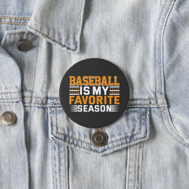Baseball ist meine Lieblingssaison Button (Beispiel)