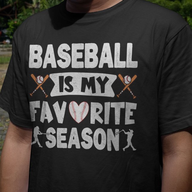 Baseball ist meine Lieblingssaison, das lustige Ba T-Shirt (Von Creator hochgeladen)