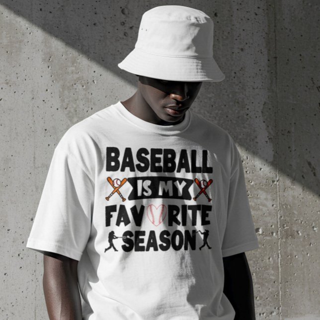 Baseball ist meine Lieblingssaison, das lustige Ba T-Shirt (Von Creator hochgeladen)
