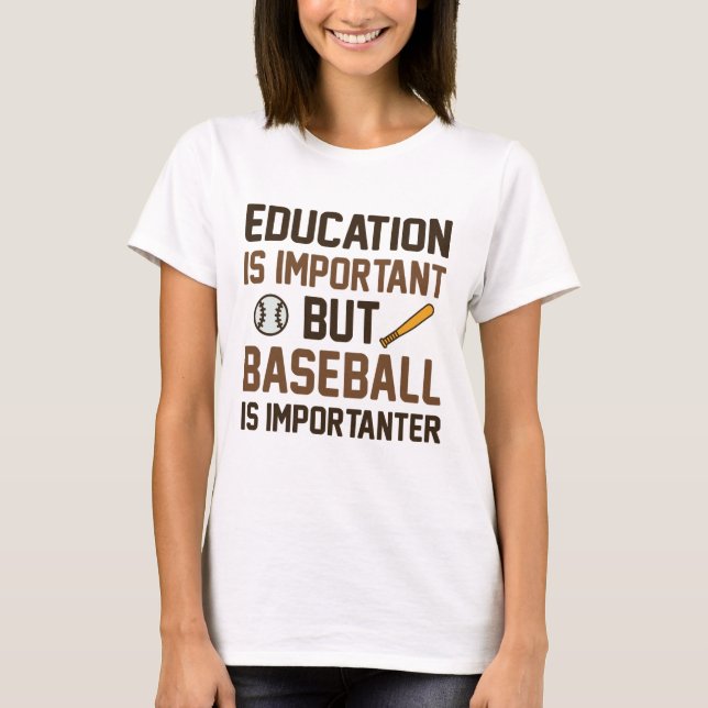 Baseball ist wichtig T-Shirt (Vorderseite)