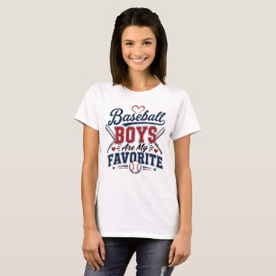 Baseball-Jungs sind meine Liebsten Süßen T-Shirt