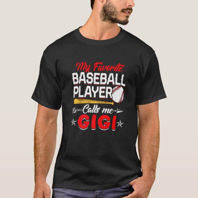 Baseball Lover Mein Lieblings-Baseball-Player ruft T-Shirt (Vorderseite)