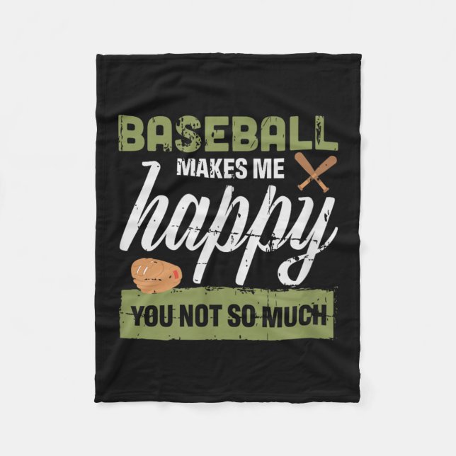 Baseball Makes Me Happy You Not So Much Gift Baseb Fleecedecke (Vorderseite)