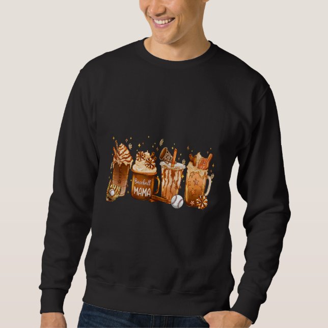 Baseball Mama Herbst Kaffee Latte Herbst Trink-Out Sweatshirt (Vorderseite)