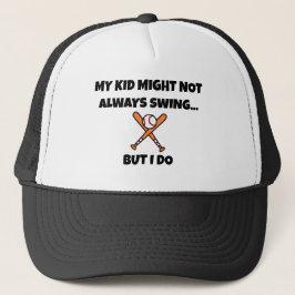 Baseball mein KIND KÖNNTE NICHT IMMER SCHWIMMEN, A Truckerkappe