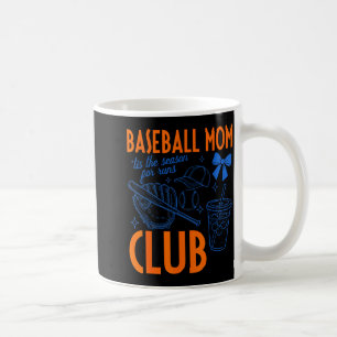 Baseball-Mutter-Club die Saison für Runs lustig Kaffeetasse