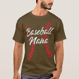 Baseball Nana Baseball Laces Oma Grammy Niedlich W T-Shirt