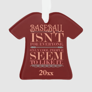 Baseball nur Coole Menschen mögen es Ornament