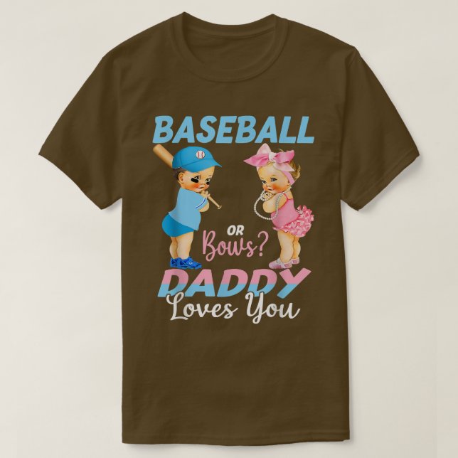 Baseball oder Bows Daddy Lieben Sie Baby Gender Re T-Shirt (Design vorne)