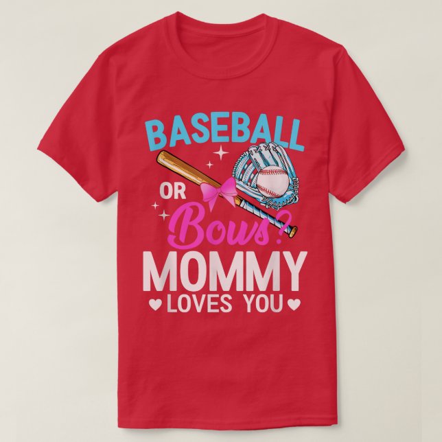 Baseball oder Bows MOMY-Lieben Sie Geschlecht zeig T-Shirt (Design vorne)