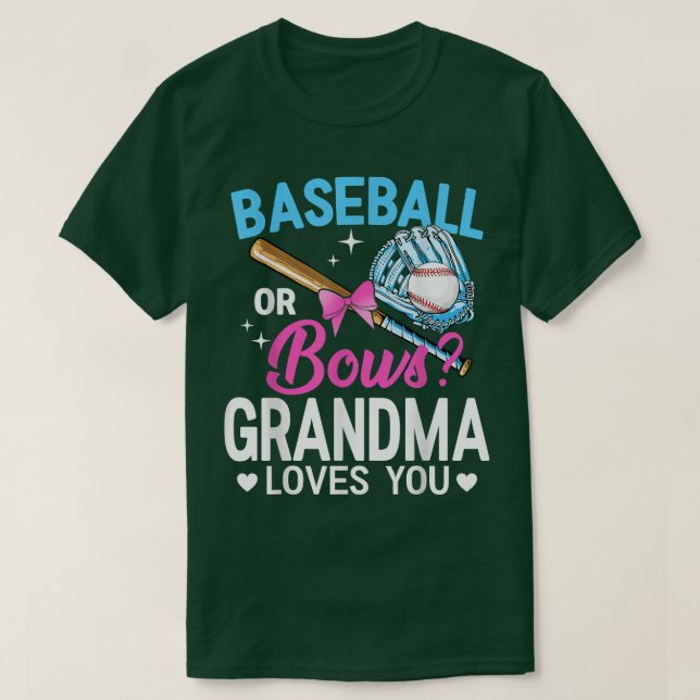Baseball oder Bows Oma Lieben Sie Geschlecht zeige T-Shirt (Design vorne)