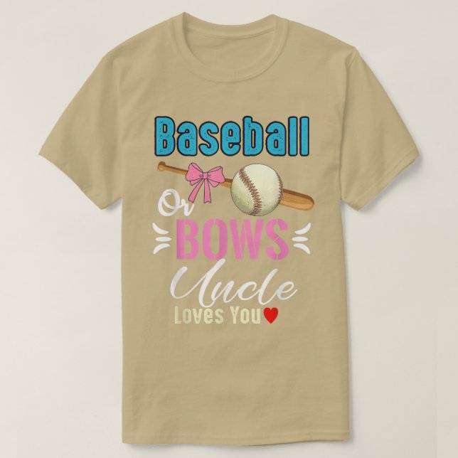 Baseball oder Bows Onkel Lieben, die Sie Geschlech T-Shirt (Design vorne)