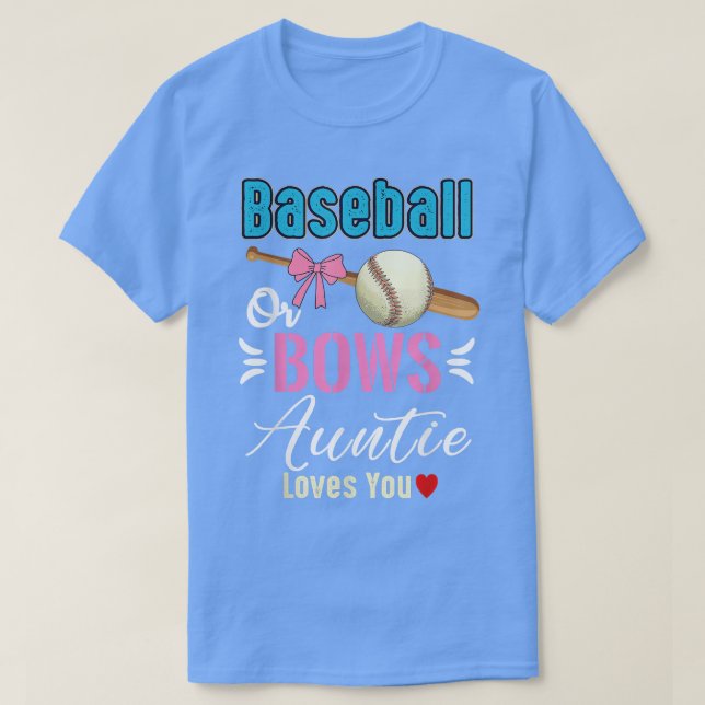Baseball oder Bows Tanten Lieben, die Sie Geschlec T-Shirt (Design vorne)