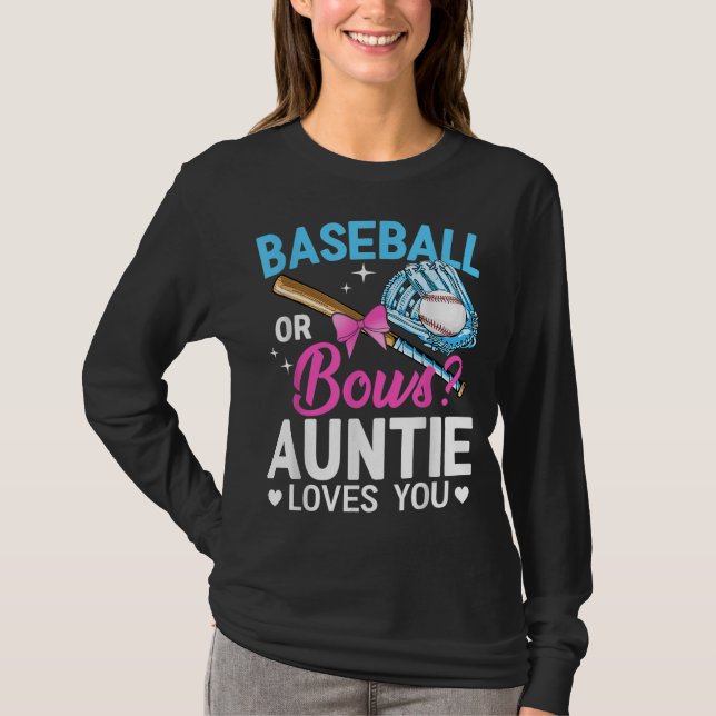 Baseball oder Bows Tanten Lieben, die Sie Geschlec T-Shirt (Vorderseite)