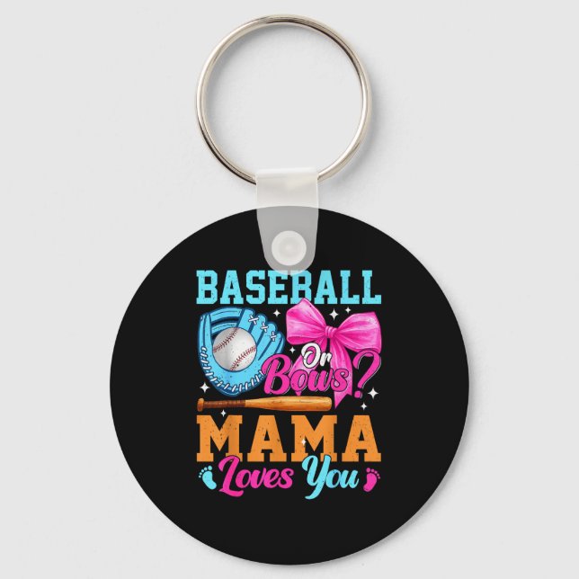 Baseball Oder Schleifen Deine Mama Liebt Dich Gesc Schlüsselanhänger (Vorderseite)