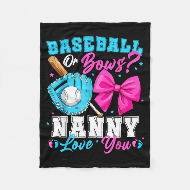 Baseball Or Bows Nanny Loves You Gender Reveal Fam Fleecedecke (Vorderseite)