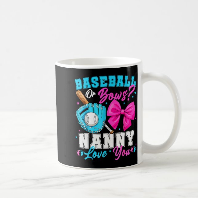 Baseball Or Bows Nanny Loves You Gender Reveal Fam Kaffeetasse (Rechts)