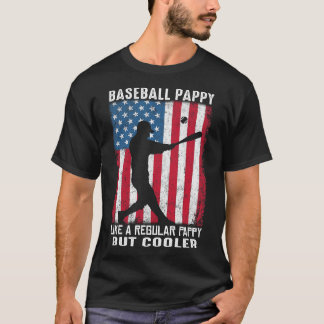 Baseball PAPPY wie ein regelmäßiger PAPPY aber Coo T-Shirt