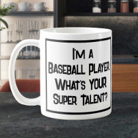 Baseball Player Super Talent. Tasse