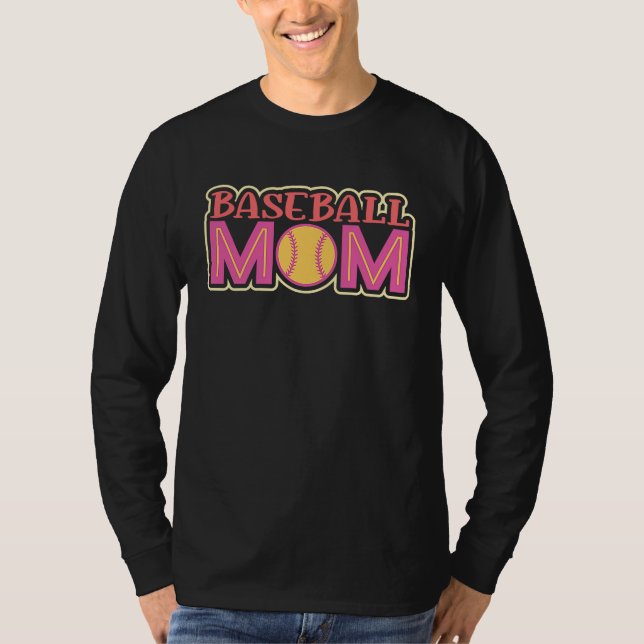 Baseball quote for baseball moms T-Shirt (Vorderseite)